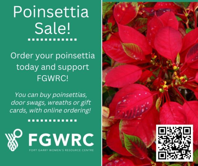 Consider supporting FGWRC by participating in our holiday fundraiser we are offering through @shelmerdinestyle !

Pick from six spectacular colors of poinsettias as well as wreaths, doors swags and gift cards with online ordering. All will add a beautiful finishing touch to your home décor or a lovely gift for holiday hosts or your favorite clients. 

Be sure to select Fort Garry Women’s Resource Centre as your fundraising group when you checkout. Your order will be available to pick up at FGWRC, 1150A Waverley St, December 4th after 1 pm.

Place Your order by clicking the link in our bio! 

Purchase Deadline: November 27th. Thank you for your support!

#Fgwrc #FGWRCHolidayFundraiser #Shelmerdine #OnlineOrdering #Poinsettias #DoorSwags #Wreaths #GiftCards #BeautifulTouch #HolidayDecorating #SpecialGift #Support #Women #GenderDiversePeople #Children