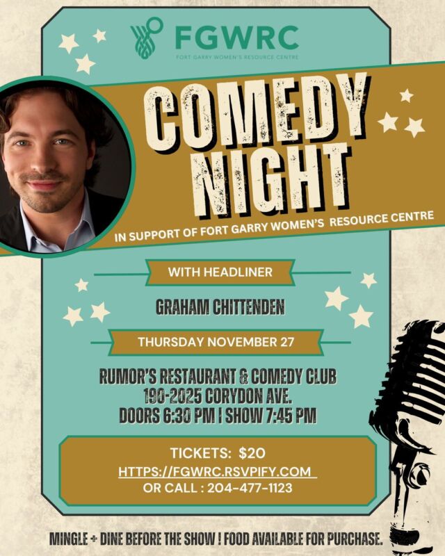 Don’t Miss Out on the Fun — and the Impact!

The countdown is on — Rumors Comedy Night is only 2 weeks away! 🎤🤣

This isn’t just a night of laughs — every ticket sold helps support women, gender-diverse people, and families in our community. By coming together for a fun night out, you’re helping provide vital programs, resources, and support to those who need it most.

🎟️ Tickets are just $20
• Online: Link in Bio!
• In-person (cash only): available from staff or at the Centre 1150A Waverley St.

💥 Extra incentive: If we sell 120+ tickets, we’ll add a 50/50 draw at the event — more laughs and more ways to give back!

Bring your friends, make it a night out, and know that your ticket is making a real difference. Don’t wait — seats are limited, and you definitely don’t want to miss this!

Special thanks to our hosts: @rumorscomedy & @grahamchit

#FGWRC #FGWRCComedyNight #WinnipegEvents #LaughterForACause #WinnipegFundraiser #GiveBackMB #CommunityCare #Support #Women #GenderDiversePeople #Children