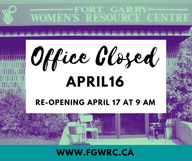 Office Closure

Fort Garry Women’s Resource Centre will be closed to walk-in visitors on Thursday, April 16, for training. We will remain open only for scheduled appointments.

We will resume regular hours on Friday, April 17, at 9:00 AM.

💬 If you need support while we’re closed, please visit the Resources tab on our website for helpful services and information: Link in Bio!

#Fgwrc #OfficeClosure