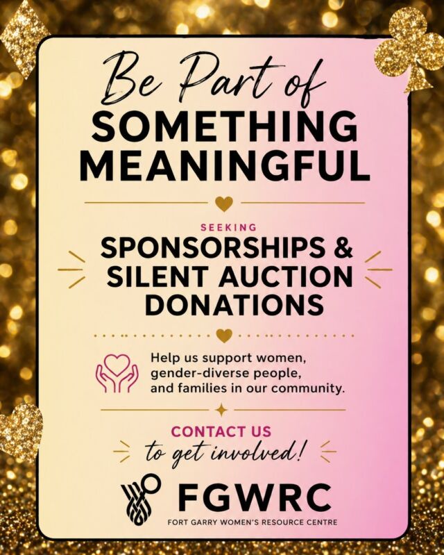 We’re building something special—and you can be part of it. ✨

As we prepare for our upcoming fundraising gala, we are currently seeking sponsorships and new silent auction donations to help make the evening a success while supporting vital programs for women, gender-diverse people, and families in our community.

Your contribution—whether it’s a product, service, gift certificate, or financial sponsorship—helps create meaningful impact while showcasing your business to a caring and engaged audience.

Every donation, big or small, helps us continue providing safe, supportive spaces and essential resources for those who need them most.

If you’re interested in contributing or learning more, we would love to connect with you.❤️ 

📩 Reach out to us today to get involved at events@fgwrc.ca

#Fgwrc #FgwrcOneNightOneCause #ChampagneAndCharity #Fundraiser #SaveTheDate #LiveMusic #Food #Drinks #SilentAuction #Community #CabotoCentre #Support #Women #Children #GenderDiversePeople #EveryoneIsWelcome #ThingsToDoInWinnipeg #JoinUs #WinnipegEvents #WinnipegPerformance #WinnipegCharity