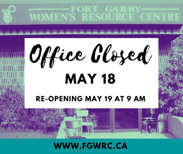 Office Closure Notice

Fort Garry Women’s Resource Centre will be closed on Monday, May 18, for the long weekend.

We will resume regular office hours on Monday, May 19, at 9:00 AM.

💬 If you require support while we are closed, please visit the Resources section of our website for helpful information and services -Link in bio!

#FGWRC #Closure