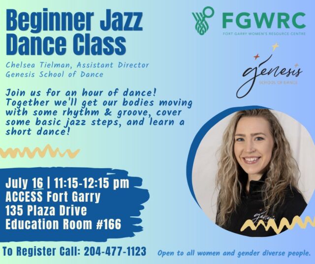 Join us this Thursday for an hour of dance with @thisisgenesis.dance !

Together, we'll get our bodies moving with some rhythm & groove, cover some basic jazz steps, and learn a short dance! 

July 16 | 11:15-12:15 pm
ACCESS Fort Garry
135 Plaza Drive 
Education Room #166 

Open to all women and gender diverse people. 

To register, Call: 204-477-1123 

#FGWRC #FGWRCWorkshop #DanceClass #BeginnerJazz #GenesisDance #RhythumandGroove #MoveYourBody #SummerFun